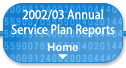 Home -- 2002/03 Annual Service Plan Reports.