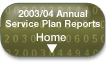 Home -- 2003/04 Annual Service Plan Reports.